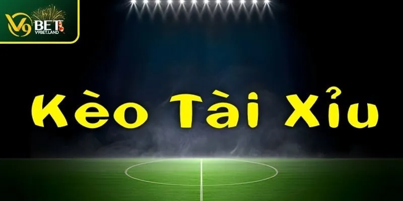 Kèo tài xỉu thẻ vàng xanh chín, hấp dẫn